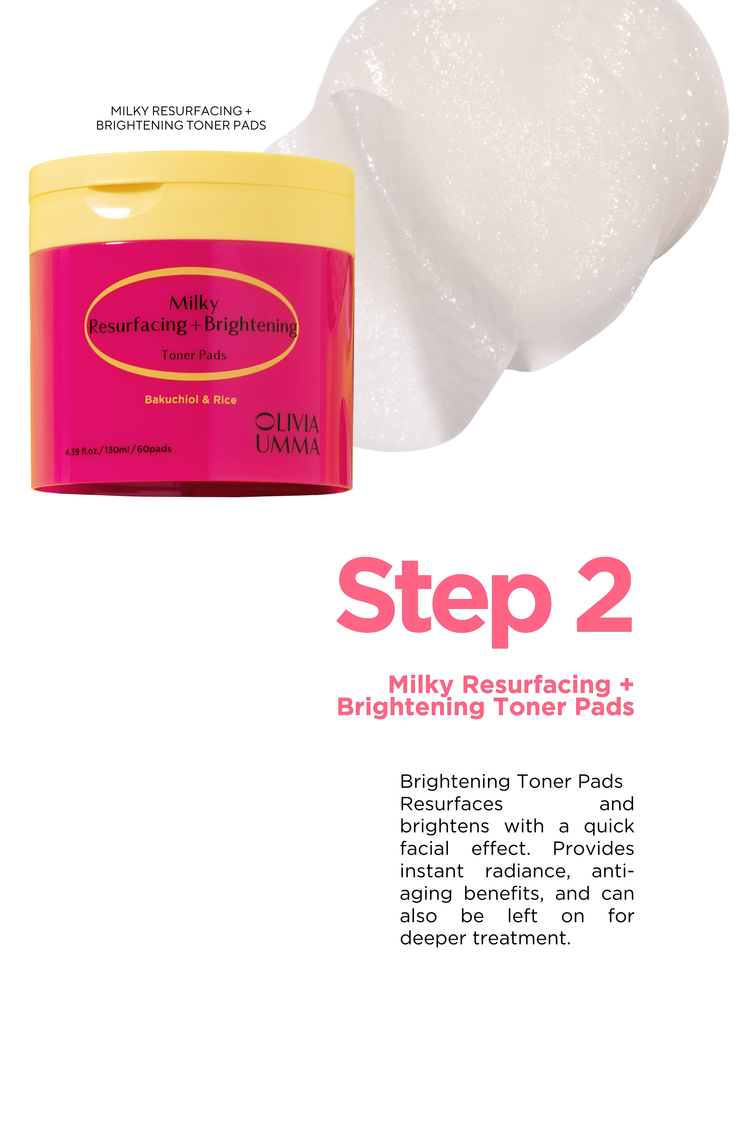 Milky Resurfacing + Brightening Toner Pads packaging with toner pads on a white background
steps 2
Milky Resurfacing + Brightening Toner Pads
Brightening Toner Pads
Resurfaces and brightens with a quick facial effect. Provides instant radiance, anti-aging benefits, and can also be left on for deeper treatment.