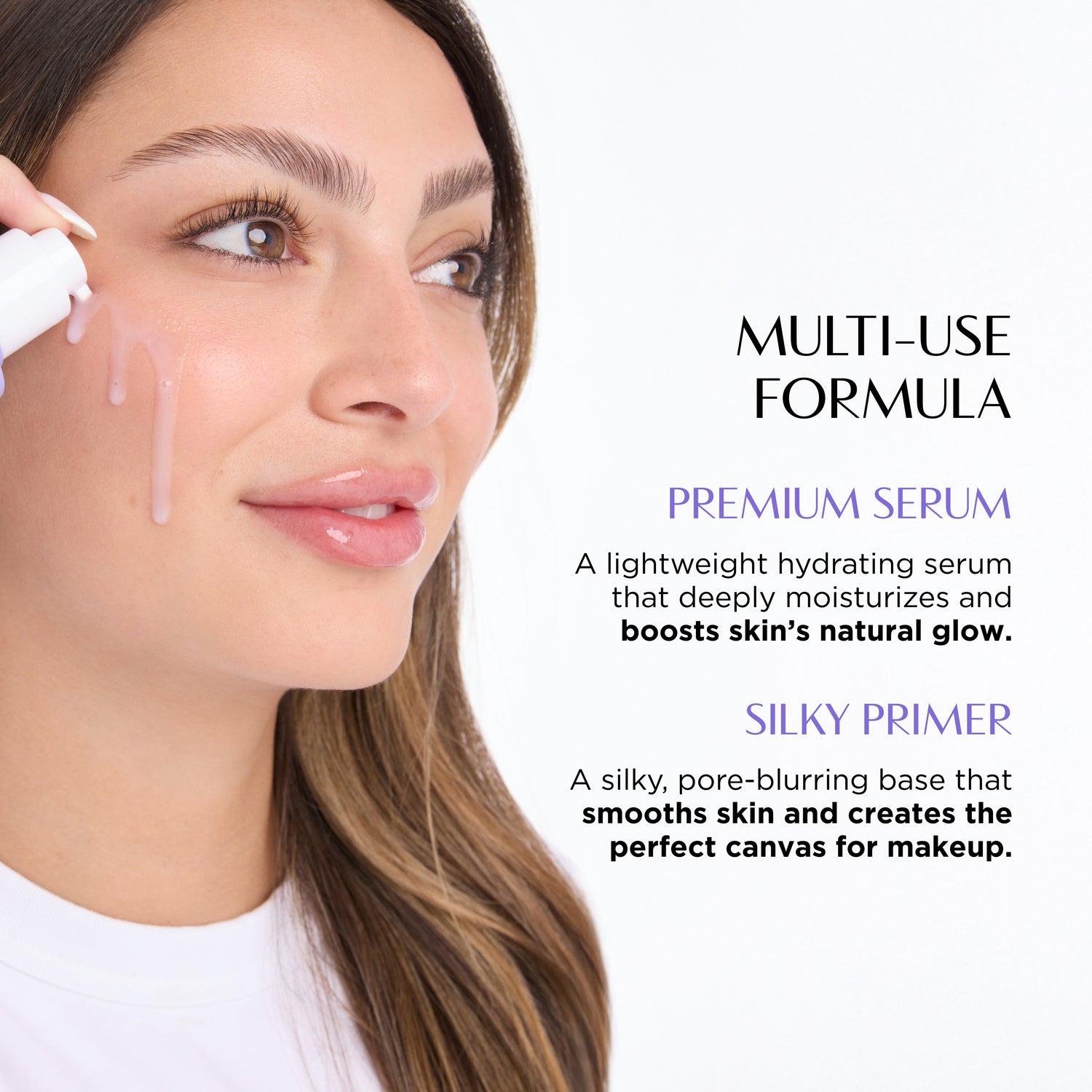 Woman applying a product to her face with text about a multi-use formula, premium serum, and silky primer.